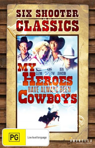 My Heroes Have Always Been Cowboys (DVD)